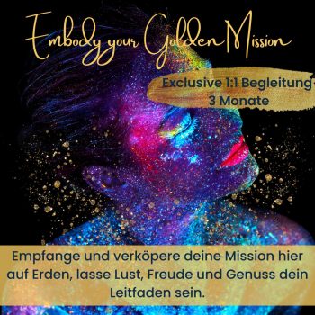Embody your Golden Mission (1)